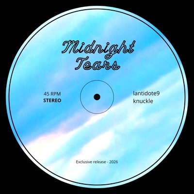 Midnight Tears (feat. lantidote9) - Single