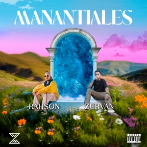 Manantiales (feat. Rahson) - Single