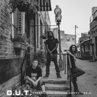 O.U.T. - O.U.T., Orikal Uno, UnicusHarry & Try-D
