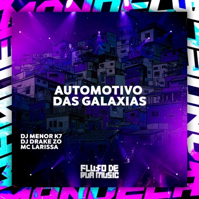 Automotivo das Galaxias - Single