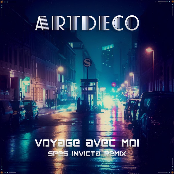 Voyage avec moi (SPES INVICTA Remix) - Single
