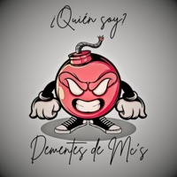 ¿Quién soy? - Single - Dementes de Mc's