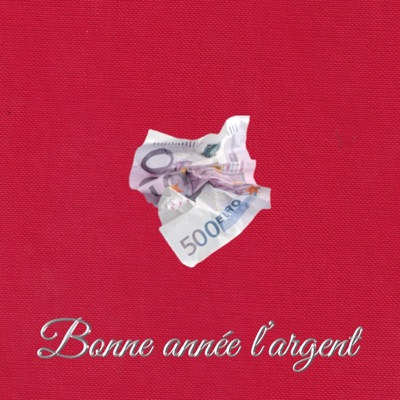Bonne Année l'Argent - Single