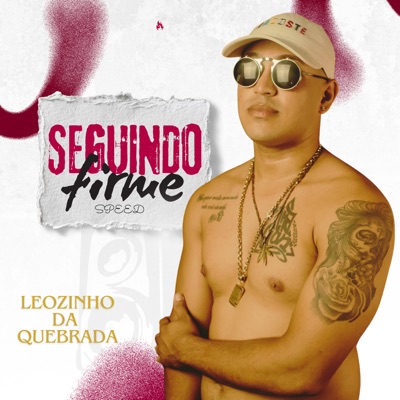 Seguindo Firme Speed - Single