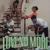 Love No More - Single - Gualae Huncho