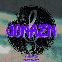 Jonazn (feat. Rujay) - Single - MCJonazn