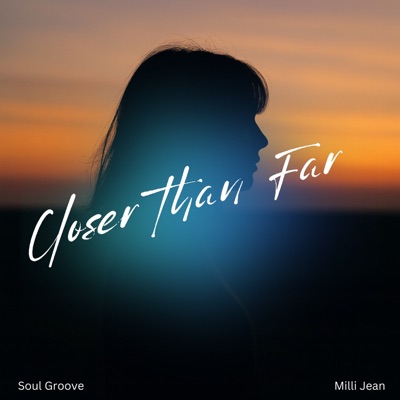 Closer Than Far - Single