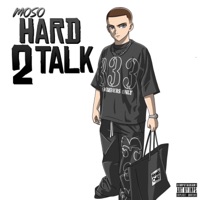 Hard2Talk - Single - Moso