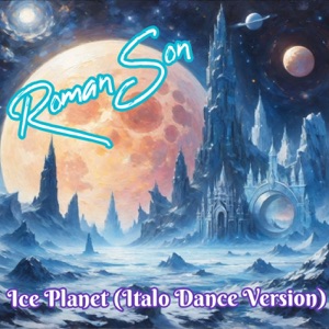 Ice Planet (Italo Dance Version)