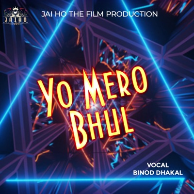 Yo Mero Bhul - Single