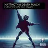Dancing in the Dark