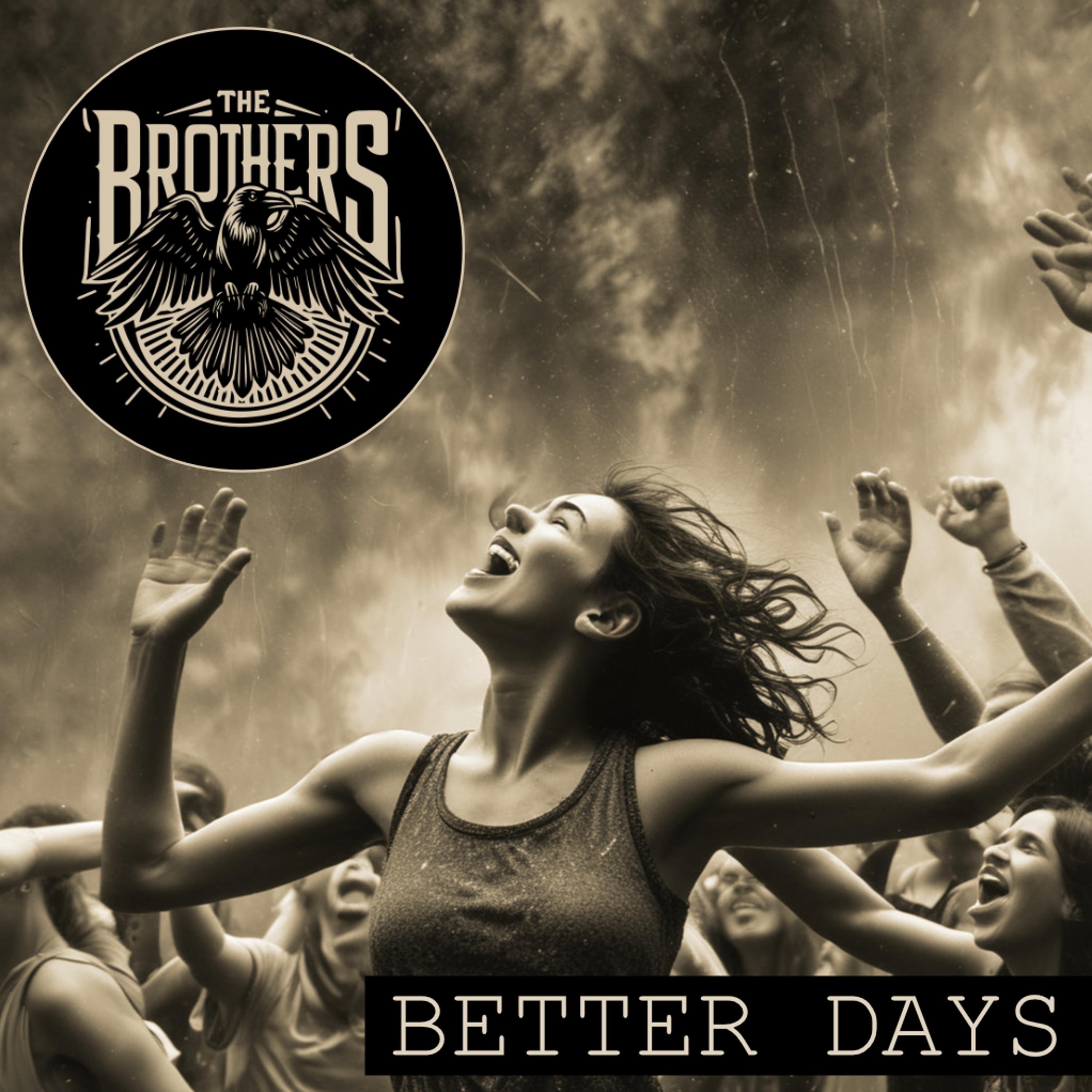 Better Days - Single