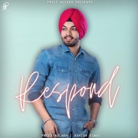 Respond - Single - Preet Aulakh