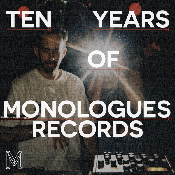 Ten Years of Monologues Records