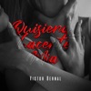 QUISIERA HACERTE MIA