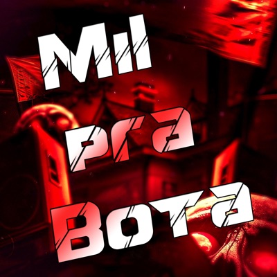 Mil pra Bota - Single