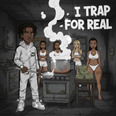 I trapp for real - EP