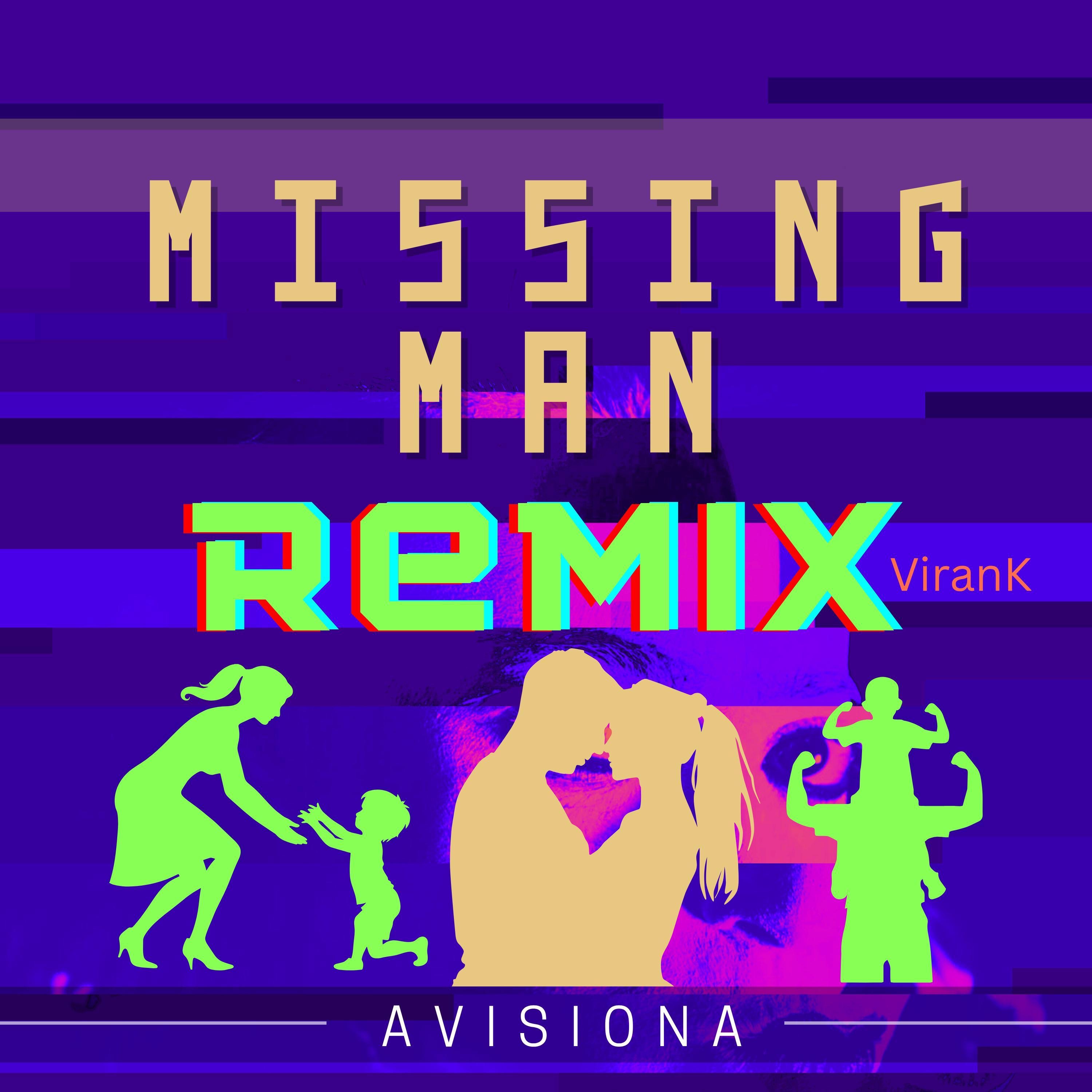 Missing Man (Remix) - Single