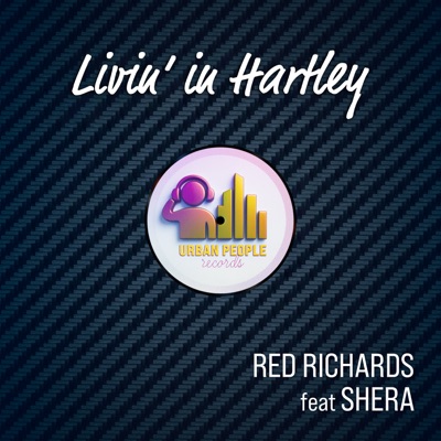 Livin in Hartley (feat. Shera) - EP