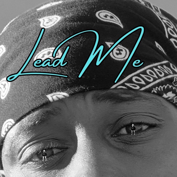 Lead Me