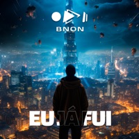 Eu Já Fui - Single - BNON