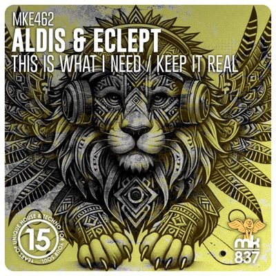 This Is What I Need / Keep It Real - Single