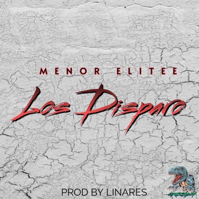 Los Disparo - Single