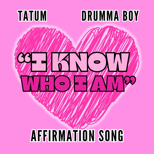 I Know Who I Am - Affirmation Song (feat. Drumma Boy)