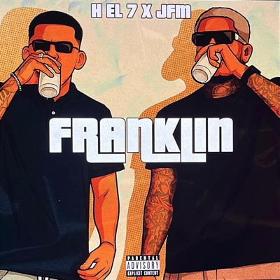 Franklin (feat. Jey FM) - Single