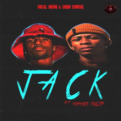Jack (feat. Mishack Pilots) - Single