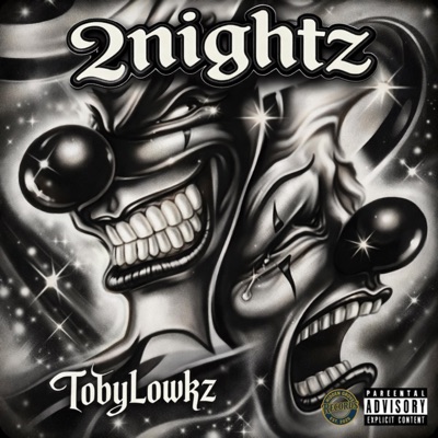 2nightz (feat. TobyLowkz) - Single