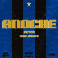 ANOCHE - Single - 2nite & KIDD FI
