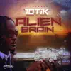 Alien Brain (Clean)