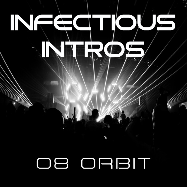Infectious Intros - EP