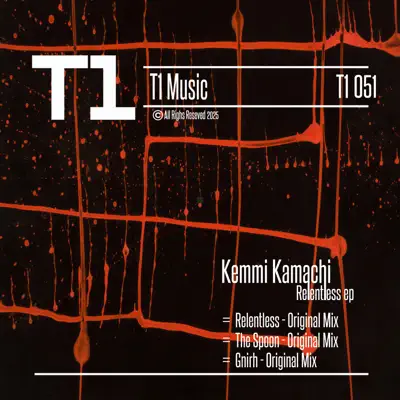 Dengarkan 'Relentless - Single' dari Kemmi Kamachi.