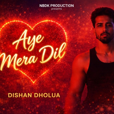 Aye Mera Dil - Single