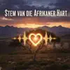 KolaVis - Stem van die Afrikaner Hart