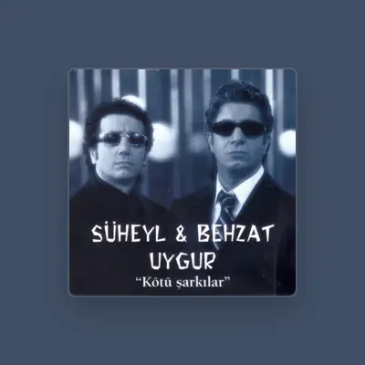 Listen to Behzat Uygur, watch music videos, read bio, see tour dates & more!