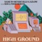 High Ground (feat. Soul Food Horns) - SamuW, Mendeville & Lazlow lyrics