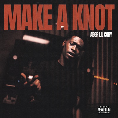 Make A Knot - Single