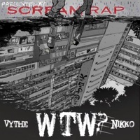WTW? - Single - NIKKO, Vythe & Scream