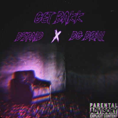 Get Bakk x Dg Drill - Single