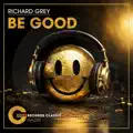 Be Good