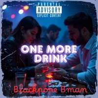ONE MORE DRINK - Single - Bman