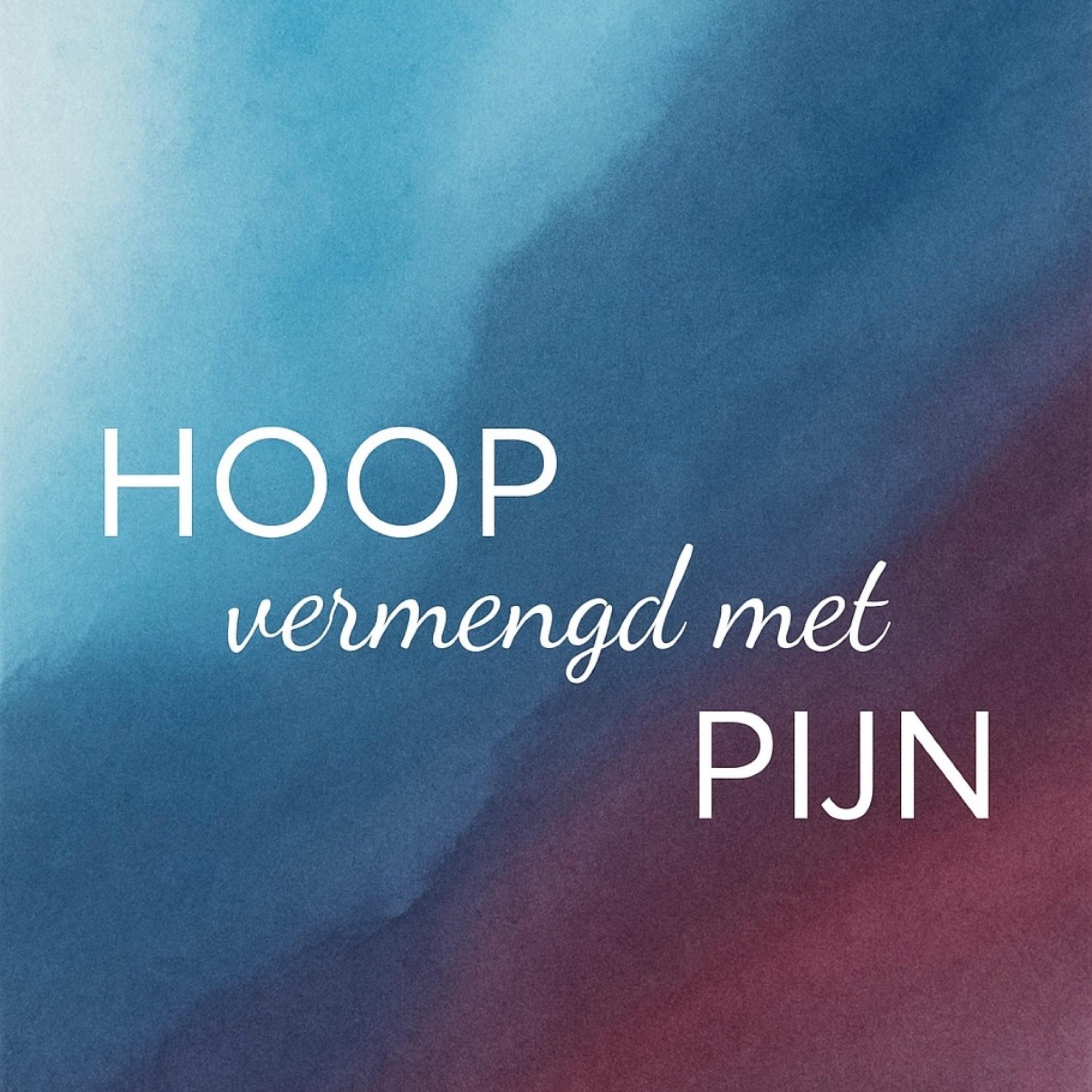 Hoop vermengd met Pijn - Single