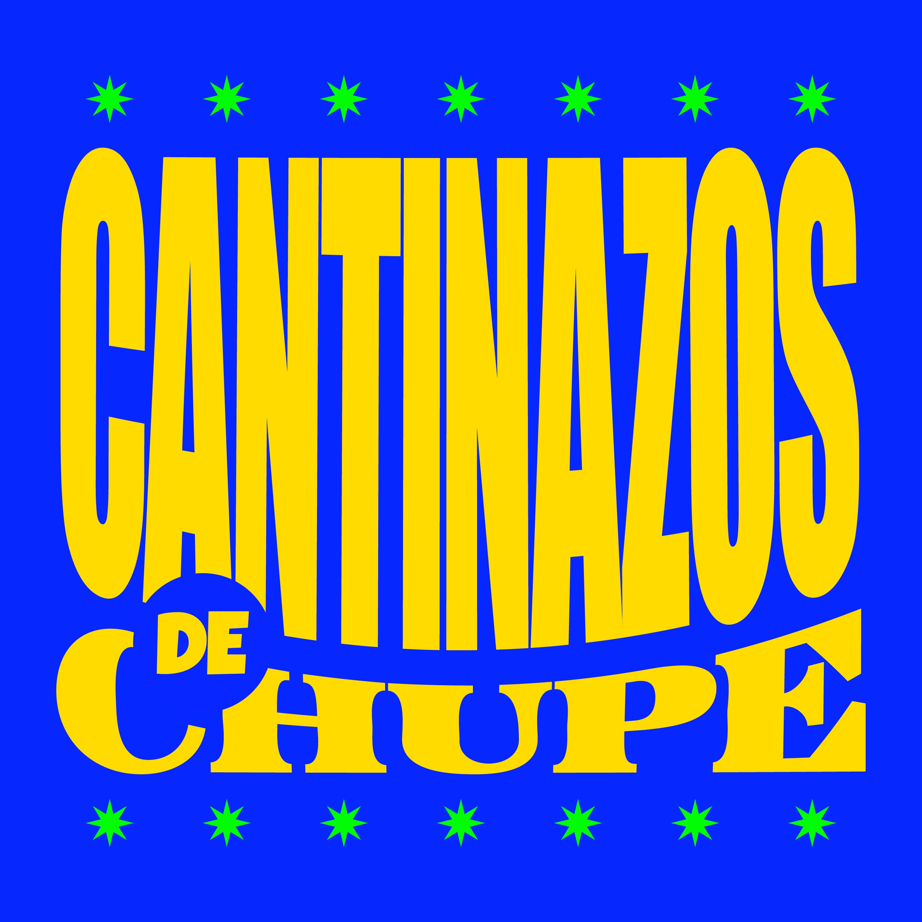 Cantinazos de Chupe