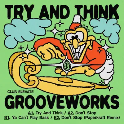 Hör dir „Try and Think - EP“ von Grooveworks, Who Is Arcadia & Half Cut an