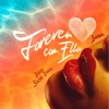 Forever Con Ella - Single