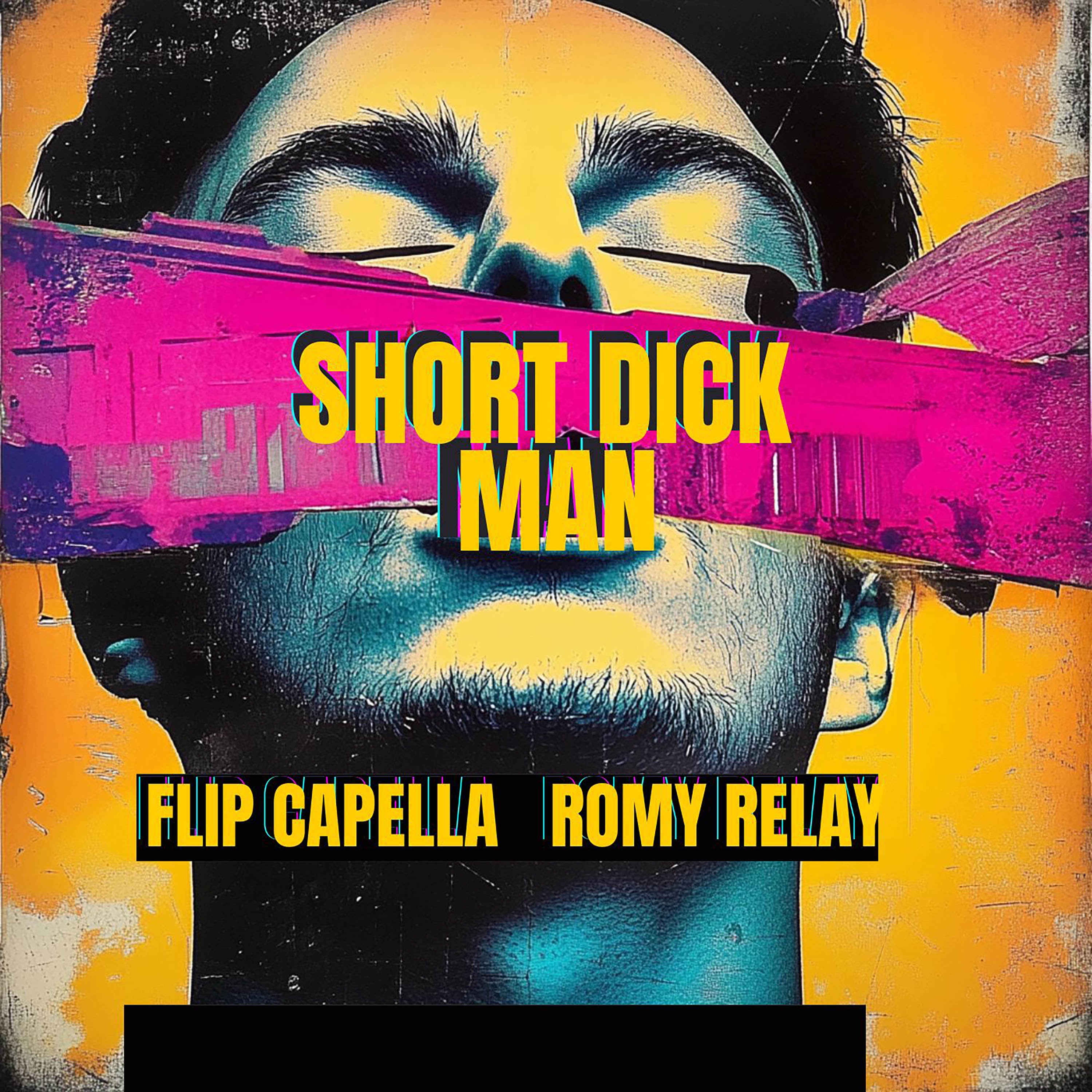 Short Dick Man - Single