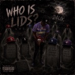 Who Is Lids? - EP